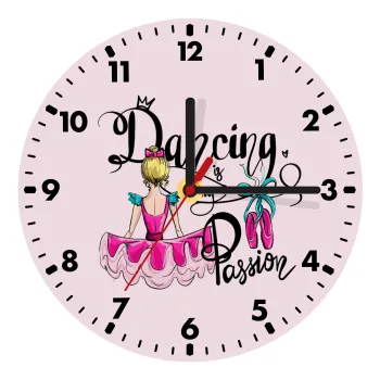 Dancing is my Passion, Ρολόι τοίχου ξύλινο (20cm)