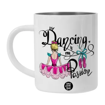 Dancing is my Passion, Λευκή Ανοξείδωτη Μεταλλική Κούπα 450ml - Διπλού Τοιχώματος 