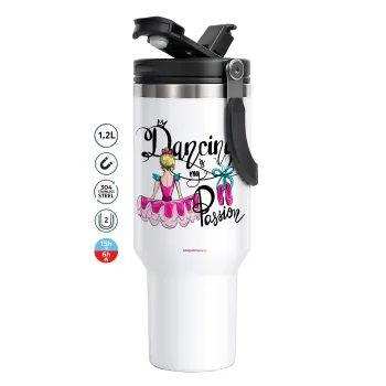 Dancing is my Passion, Mega Stainless steel Tumbler with lid, double wall 1,2L