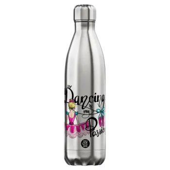 Dancing is my Passion, Μεταλλικό παγούρι θερμός Inox (Stainless steel), διπλού τοιχώματος, 750ml