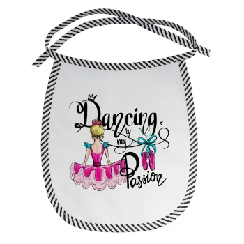 Dancing is my Passion, Σαλιάρα μωρού αλέκιαστη με κορδόνι Μαύρη