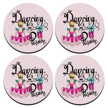 Dancing is my Passion, ΣΕΤ 4 Σουβέρ ξύλινα στρογγυλά (9cm)