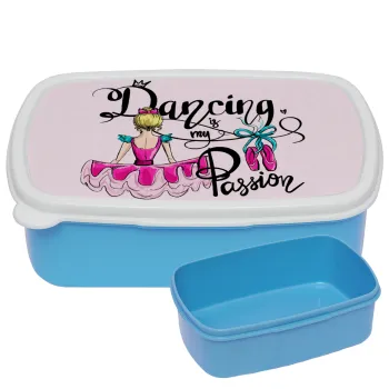 Dancing is my Passion, ΜΠΛΕ παιδικό δοχείο φαγητού (lunchbox) πλαστικό (BPA-FREE) Lunch Βox M18 x Π13 x Υ6cm