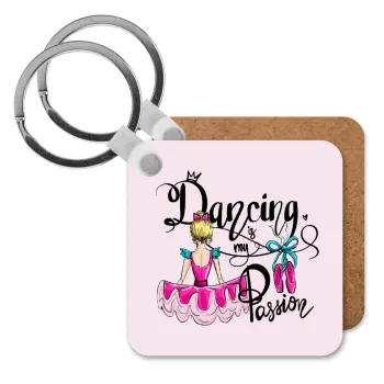 Dancing is my Passion, Μπρελόκ Ξύλινο τετράγωνο MDF