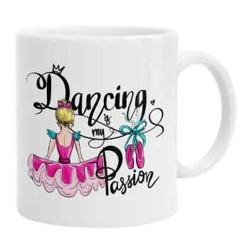 Dancing is my Passion, Κούπα, κεραμική, 330ml