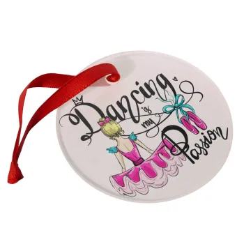 Dancing is my Passion, Στολίδι Χριστουγεννιάτικο στολίδι γυάλινο 9cm