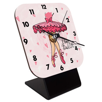 I Love Ballet, Quartz Wooden table clock with hands (10cm)