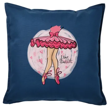 I Love Ballet, Sofa cushion Blue 50x50cm includes filling