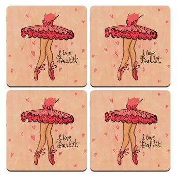 I Love Ballet, ΣΕΤ x4 Σουβέρ ξύλινα τετράγωνα plywood (9cm)