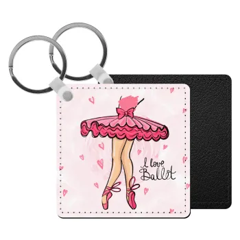 I Love Ballet, Μπρελόκ Δερματίνη, τετράγωνο ΜΑΥΡΟ (5x5cm)