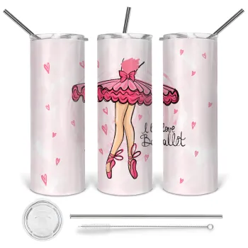 I Love Ballet, Tumbler ποτήρι θερμό από ανοξείδωτο ατσάλι 600ml, με μεταλλικό καλαμάκι & βούρτσα καθαρισμού