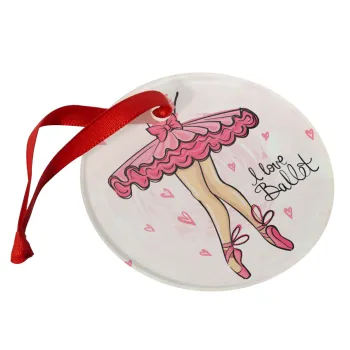 I Love Ballet, Στολίδι Χριστουγεννιάτικο στολίδι γυάλινο 9cm