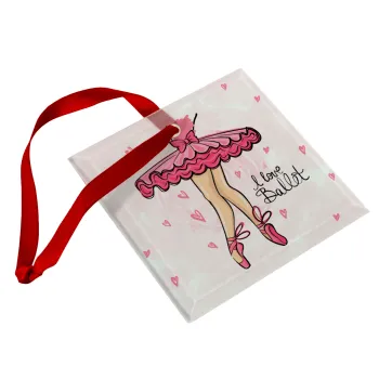 I Love Ballet, Στολίδι Χριστουγεννιάτικο στολίδι γυάλινο τετράγωνο 9x9cm