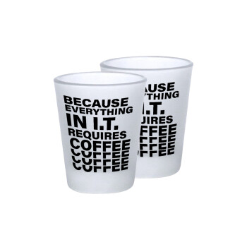 Because everything in I.T. requires coffee, Σφηνοπότηρα γυάλινα 45ml του πάγου (2 τεμάχια)