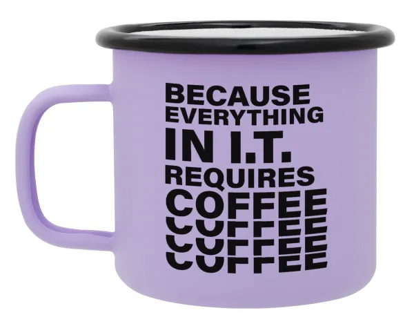 Because everything in I.T. requires coffee — Metal enamel mug, matte light pastel purple, 360ml