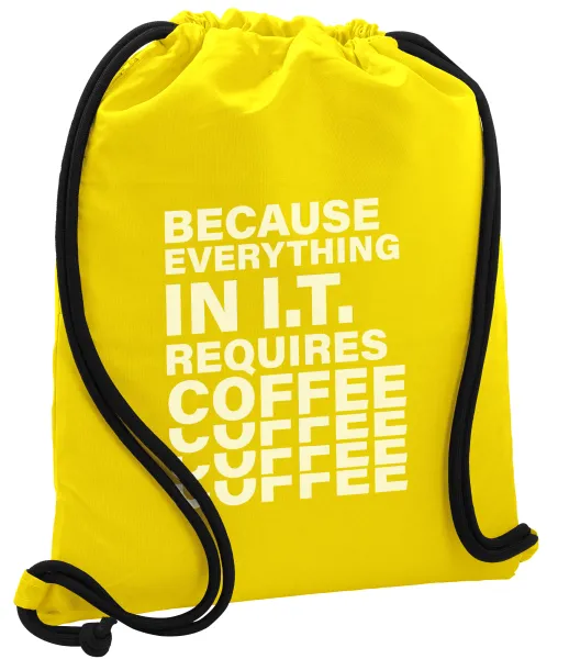 Because everything in I.T. requires coffee — Τσάντα πλάτης πουγκί GYMBAG Κίτρινη, με τσέπη (40x48cm) & χονδρά κορδόνια