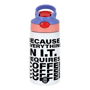Because everything in I.T. requires coffee, Παιδικό παγούρι θερμό, ανοξείδωτο, με καλαμάκι ασφαλείας, ροζ/μωβ (350ml)
