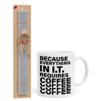 Because everything in I.T. requires coffee, Πασχαλινή Λαμπάδα με Κούπα κεραμική (330ml) & κερί αρωματικό πλακέ (30cm) (ΓΚΡΙ)