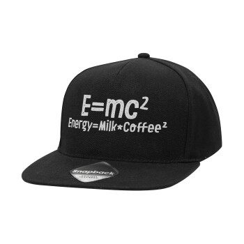 E=mc2 Energy = Milk*Coffe, Καπέλο Ενηλίκων Flat Snapback Μαύρο, (POLYESTER, ΕΝΗΛΙΚΩΝ, UNISEX, ONE SIZE)