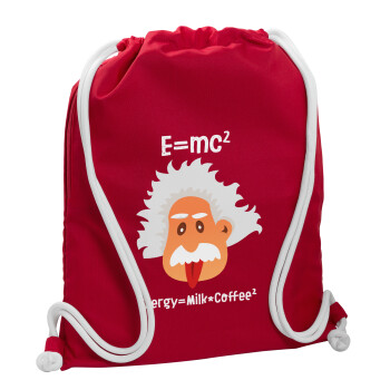 E=mc2 Energy = Milk*Coffe, Τσάντα πλάτης πουγκί GYMBAG Κόκκινη, με τσέπη (40x48cm) & χονδρά κορδόνια