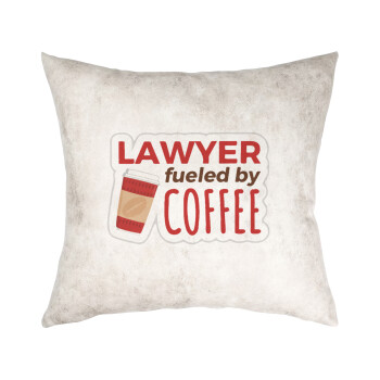 Lawyer fueled by coffee, Μαξιλάρι καναπέ Δερματίνη Γκρι 40x40cm με γέμισμα