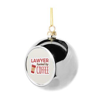 Lawyer fueled by coffee, Silver 8cm Christmas tree ball ornament