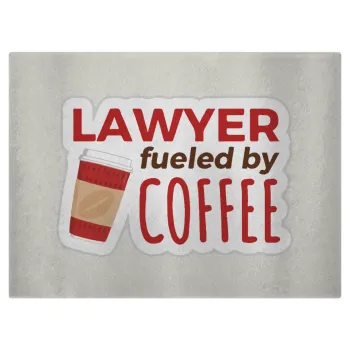 Lawyer fueled by coffee, Επιφάνεια κοπής γυάλινη (38x28cm)