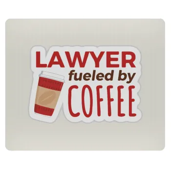 Lawyer fueled by coffee, Mousepad rect 23x19cm