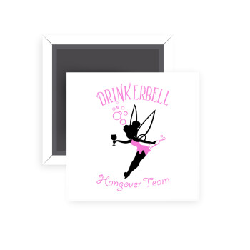 Drinkerbell bachellor, Μαγνητάκι ψυγείου τετράγωνο διάστασης 5x5cm