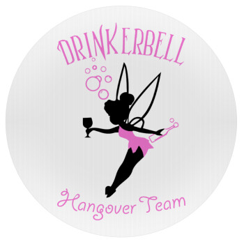 Drinkerbell bachellor, Mousepad Round 20cm