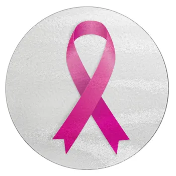  Παγκόσμια Ημέρα κατά του Καρκίνου, Επιφάνεια κοπής γυάλινη στρογγυλή (30cm)