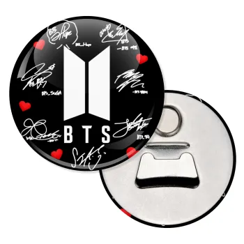 BTS signs, Μαγνητάκι και ανοιχτήρι μπύρας στρογγυλό διάστασης 5,9cm