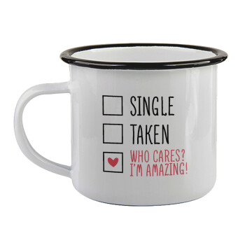 Single, Taken, Who cares i'm amazing, Κούπα εμαγιέ με μαύρο χείλος 360ml