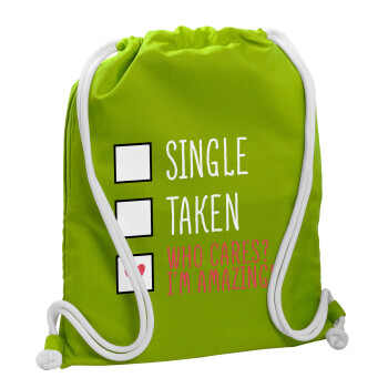 Single, Taken, Who cares i'm amazing, Τσάντα πλάτης πουγκί GYMBAG LIME GREEN, με τσέπη (40x48cm) & χονδρά κορδόνια