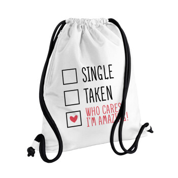 Single, Taken, Who cares i'm amazing, Τσάντα πλάτης πουγκί GYMBAG λευκή, με τσέπη (40x48cm) & χονδρά κορδόνια