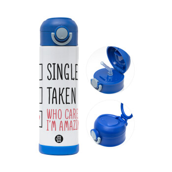 Single, Taken, Who cares i'm amazing, Children's hot water bottle, stainless steel, with safety straw, BLUE (500ml)