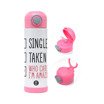Single, Taken, Who cares i'm amazing, Children's hot water bottle, stainless steel, with safety straw, PINK (500ml)