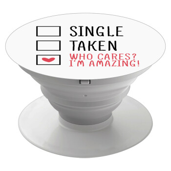 Single, Taken, Who cares i'm amazing, Phone Holders Stand  White Hand-held Mobile Phone Holder