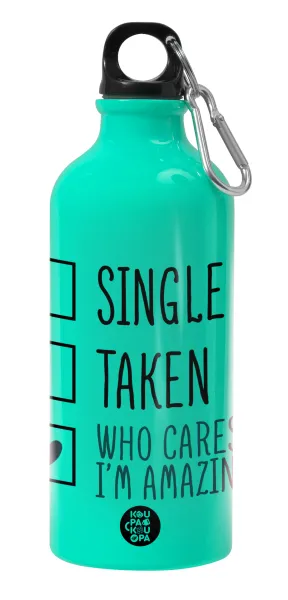 Single, Taken, Who cares i'm amazing — 1