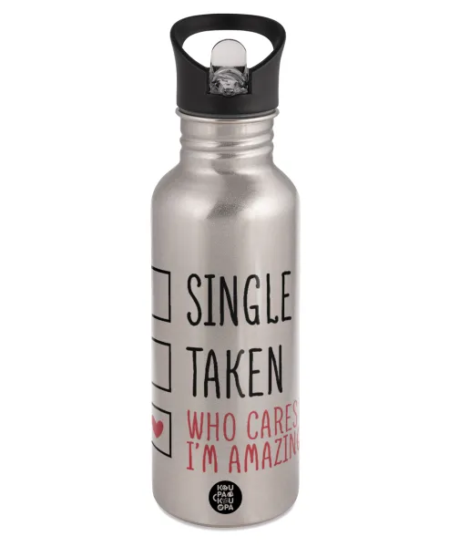 Single, Taken, Who cares i'm amazing — 1