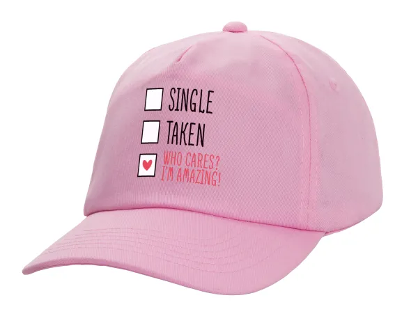 Single, Taken, Who cares i'm amazing — 1