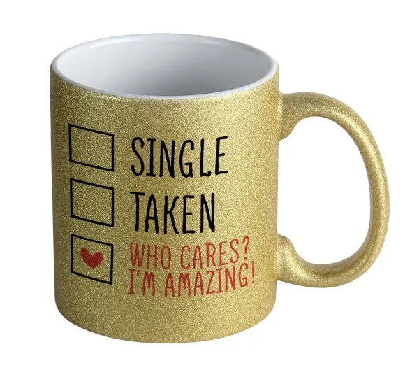 Single, Taken, Who cares i'm amazing — 1