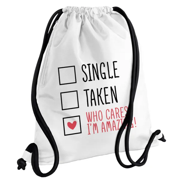 Single, Taken, Who cares i'm amazing — 1