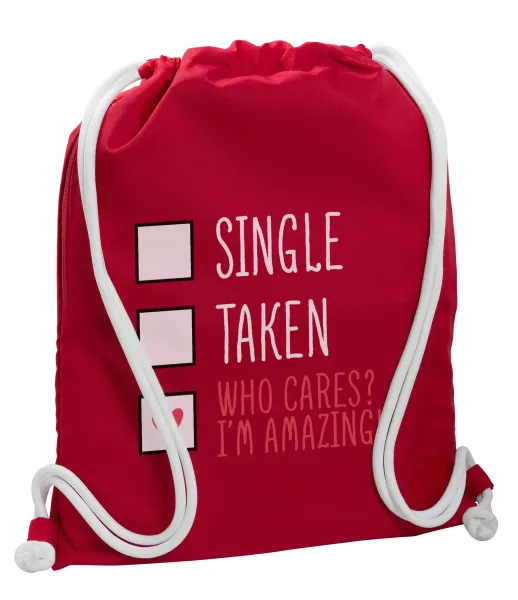Single, Taken, Who cares i'm amazing — 1