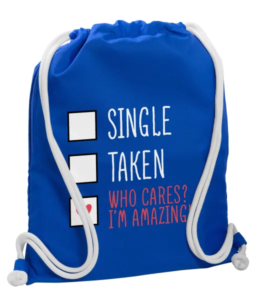 Single, Taken, Who cares i'm amazing — 1