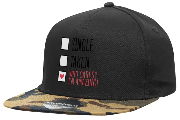 Single, Taken, Who cares i'm amazing — 1
