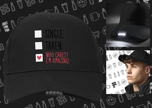 Single, Taken, Who cares i'm amazing — 2