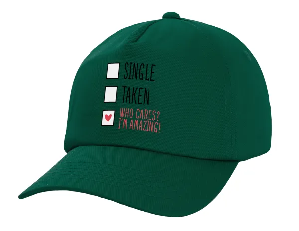 Single, Taken, Who cares i'm amazing — 1
