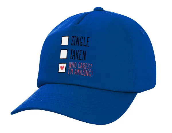 Single, Taken, Who cares i'm amazing — 1