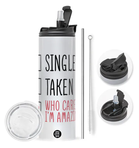Single, Taken, Who cares i'm amazing — 1